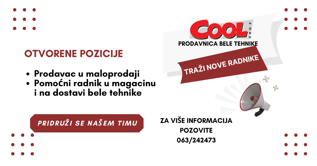 Cool shop zaposlenje - Pomoćni radnik u magacinu i za dostavu bele tehnike