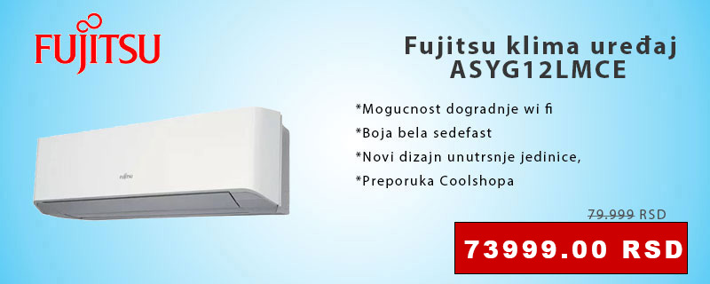 Fujitsu klima uređaj ASYG12LMCE - Cool Shop